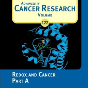 Redox and Cancer Part A (Volume 122) (Advances in Cancer Research