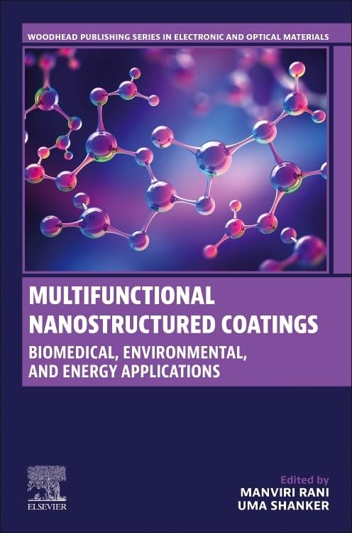 Multifunctional Nanostructured Coatings: Biomedical