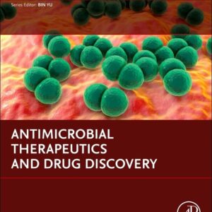 Antimicrobial Therapeutics and Drug Discovery (Drug Discovery Opinions)