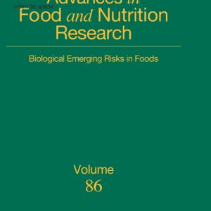Biological Emerging Risks in Foods (Volume 86) (Advances in Food and Nutrition Research