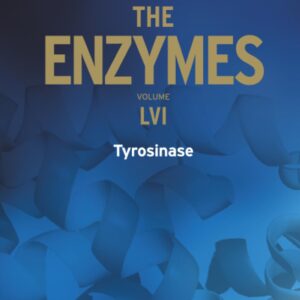 Tyrosinase (Volume 56) (The Enzymes