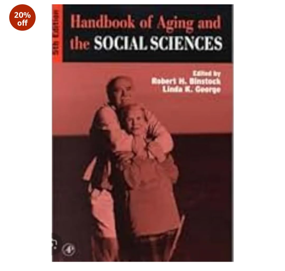 Handbook of Aging and the Social Sciences