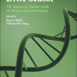 Biological DNA Sensor: The Impact of Nucleic Acids on Diseases and Vaccinology