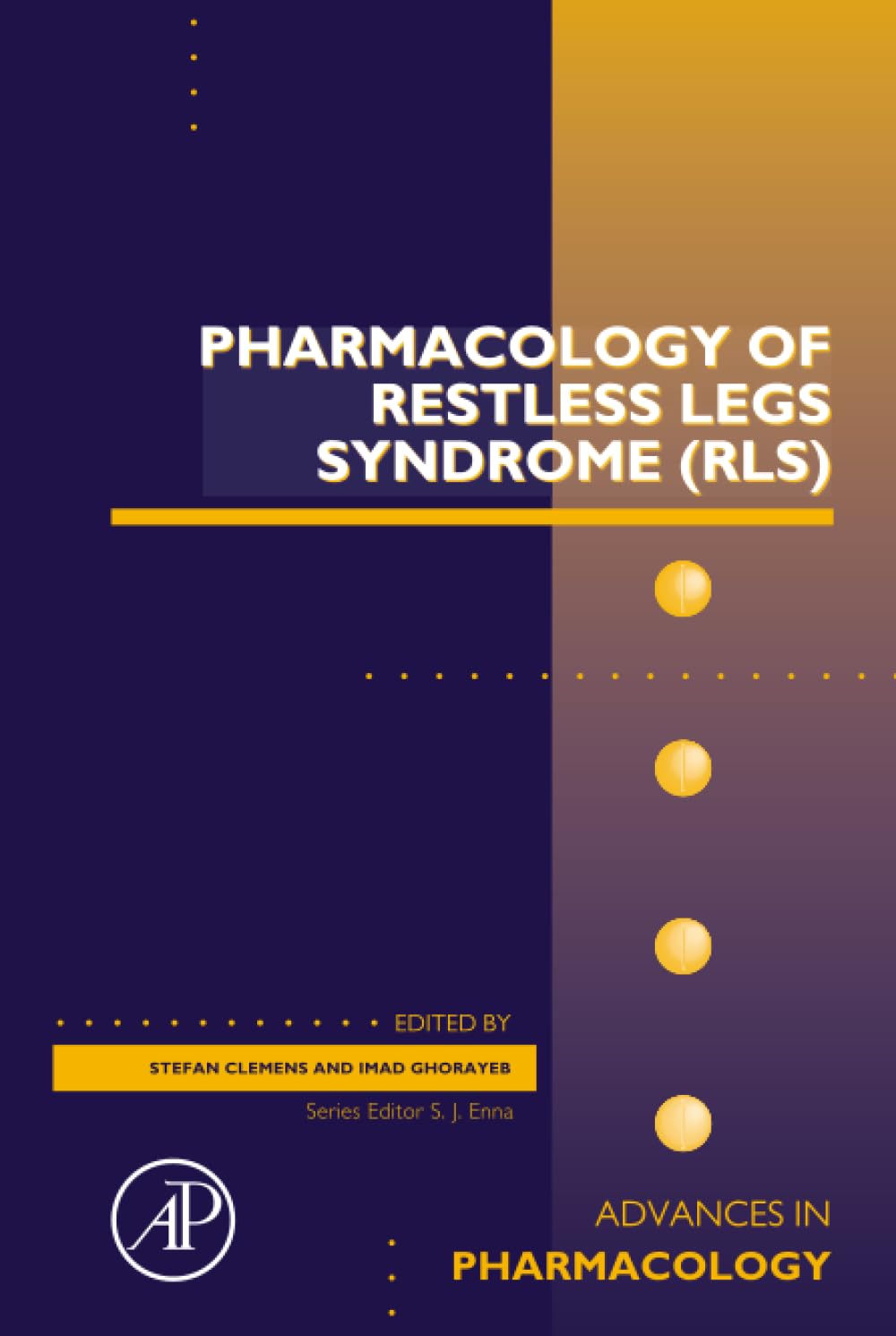Pharmacology of Restless Legs Syndrome (RLS) (Volume 84) (Advances in Pharmacology