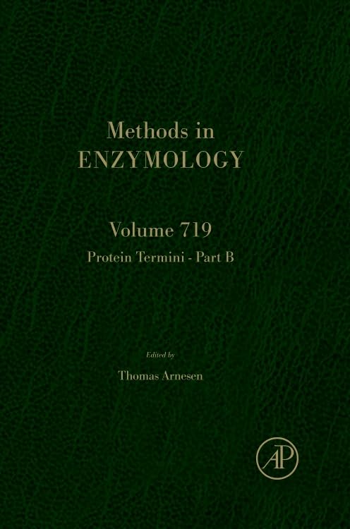 Protein Termini Part B (Volume 719) (Methods in Enzymology