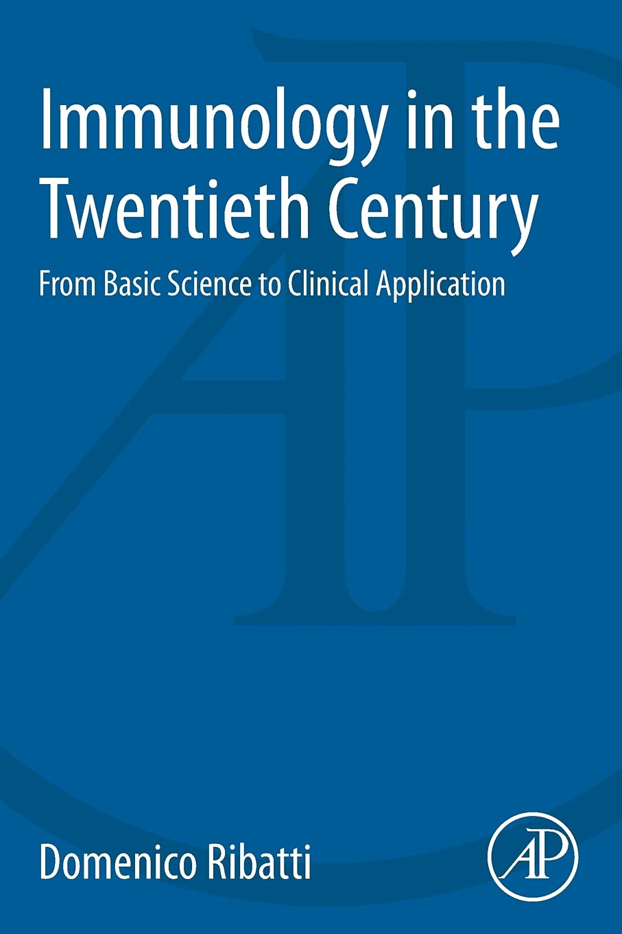 Immunology in the Twentieth Century: From Basic Science to Clinical Application