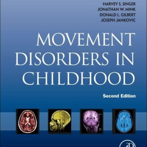Movement Disorders in Childhood