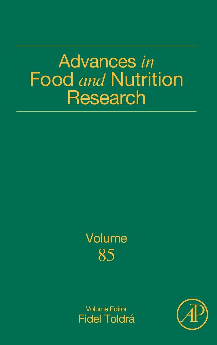 Advances in Food and Nutrition Research (Volume 85)