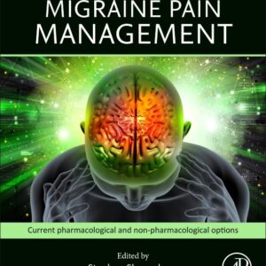 Migraine Pain Management: Current Pharmacological and Non-pharmacological Options