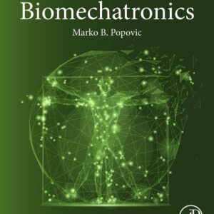 Biomechatronics