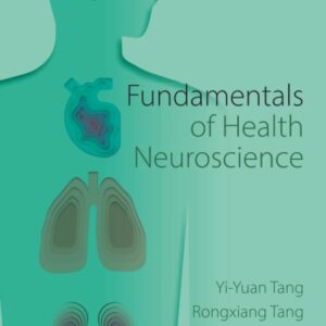 Fundamentals of Health Neuroscience