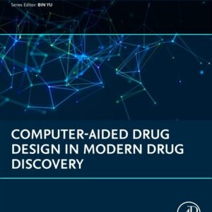 Computer-Aided Drug Design in Modern Drug Discovery (Drug Discovery Opinions)