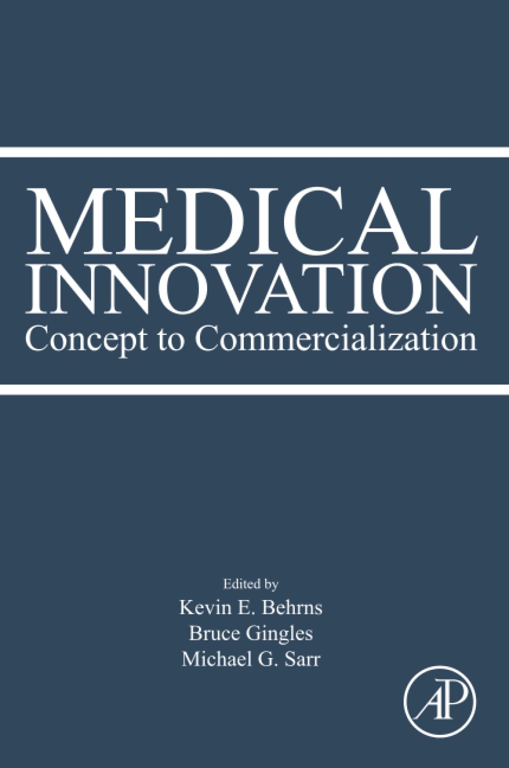 Medical Innovation: Concept to Commercialization