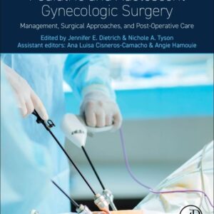 Pediatric and Adolescent Gynecologic Surgery: Management