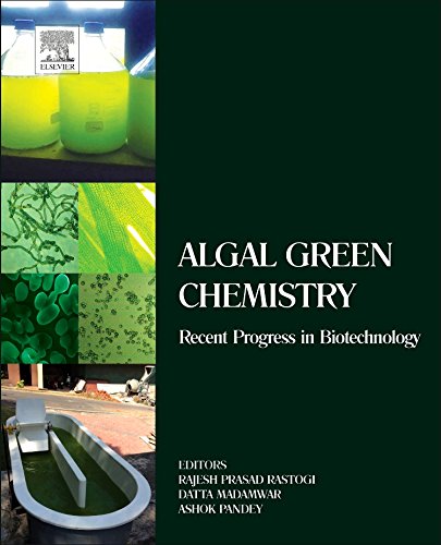 Algal Green Chemistry: Recent Progress in Biotechnology