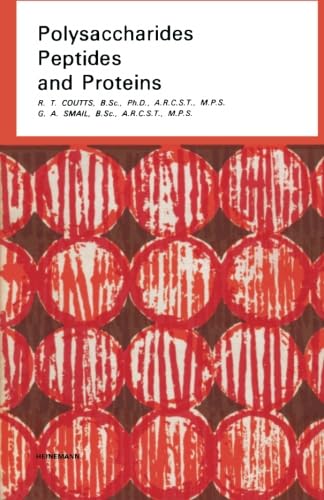 Polysaccharides Peptides and Proteins: Pharmaceutical Monographs