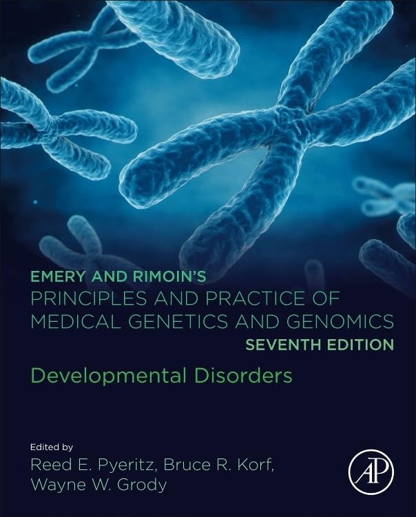 Emery and Rimoin’s Principles and Practice of Medical Genetics and Genomics: Developmental Disorders