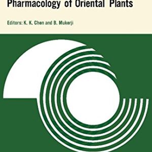 Pharmacology of Oriental Plants