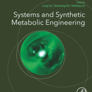 Systems and Synthetic Metabolic Engineering