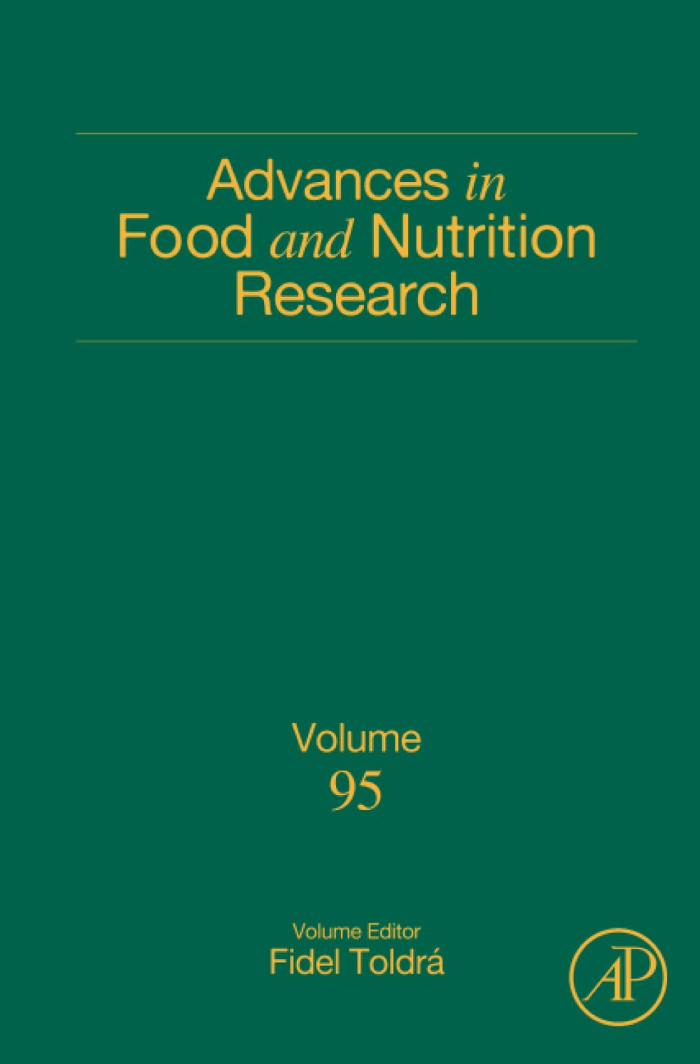 Advances in Food and Nutrition Research (Volume 95)