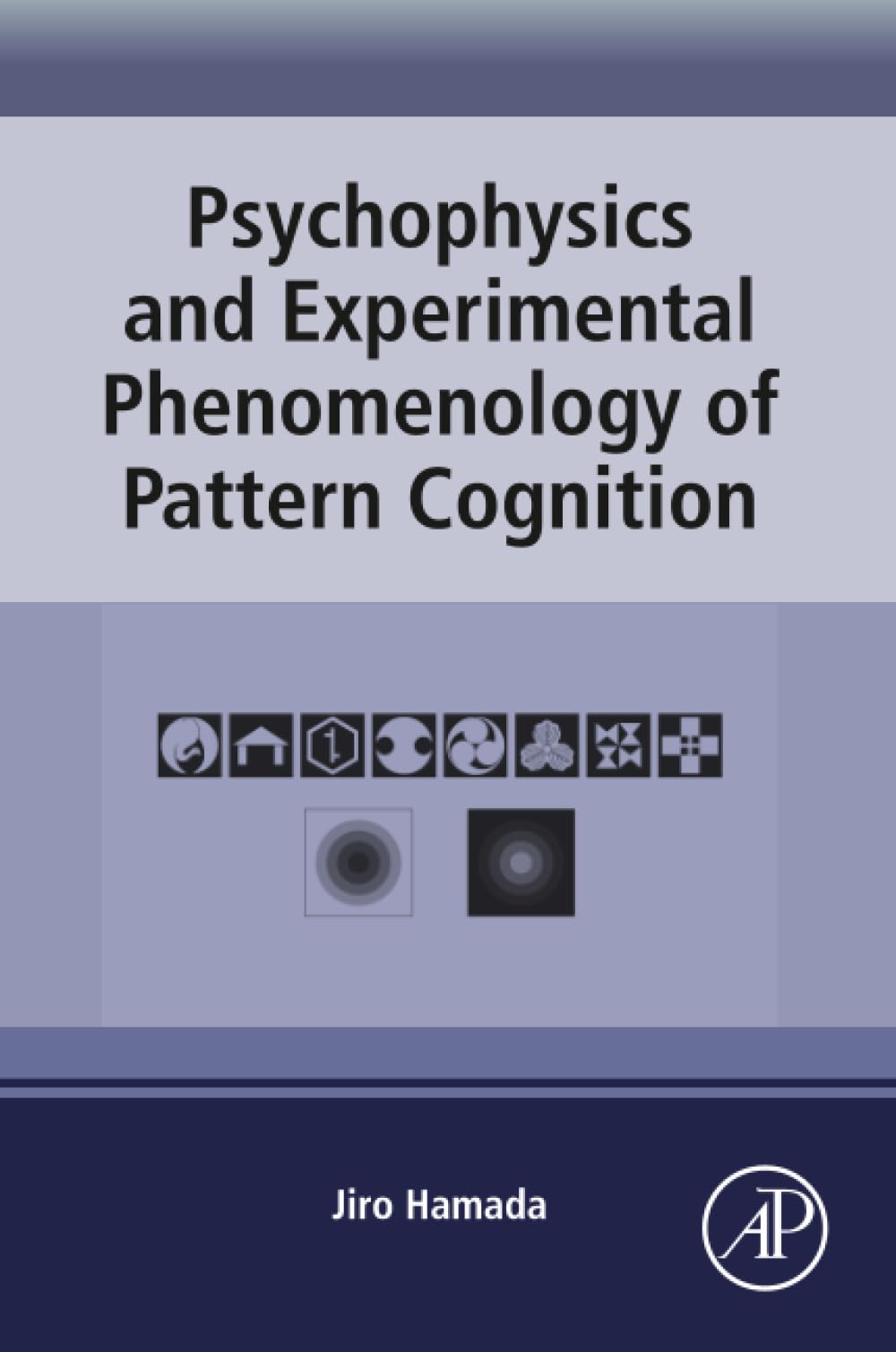 Psychophysics and Experimental Phenomenology of Pattern Cognition