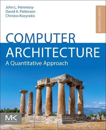 Computer Architecture: A Quantitative Approach (The Morgan Kaufmann Series in Computer Architecture and Design)-ISBN: 9780443154065