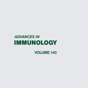 Advances in Immunology (Volume 143)