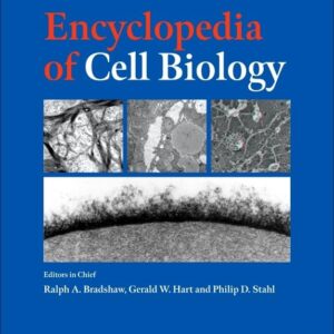 Encyclopedia of Cell Biology-