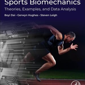 Sports Biomechanics: Theories
