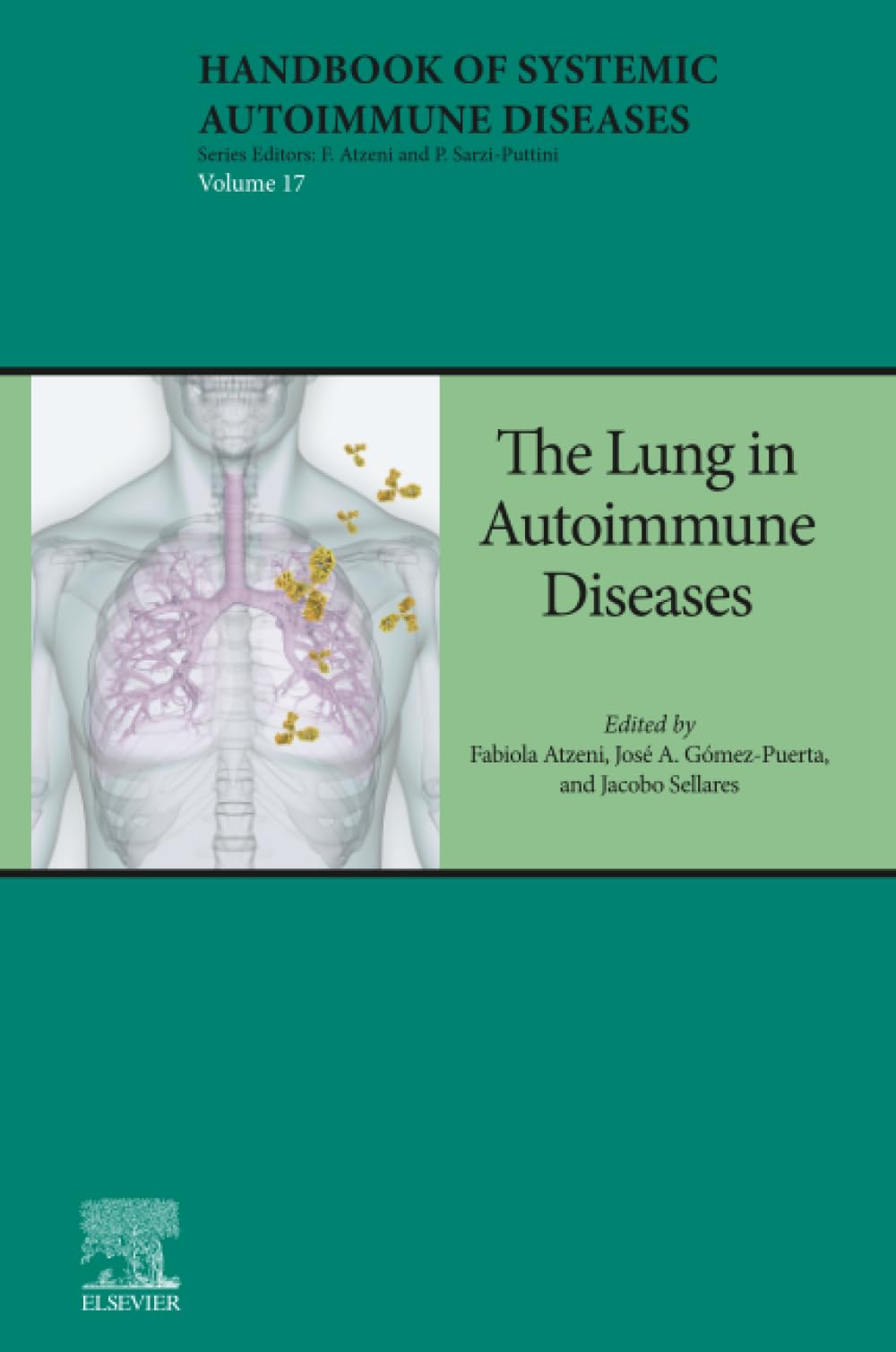 The Lung in Autoimmune Diseases (Volume 17) (Handbook of Systemic Autoimmune Diseases