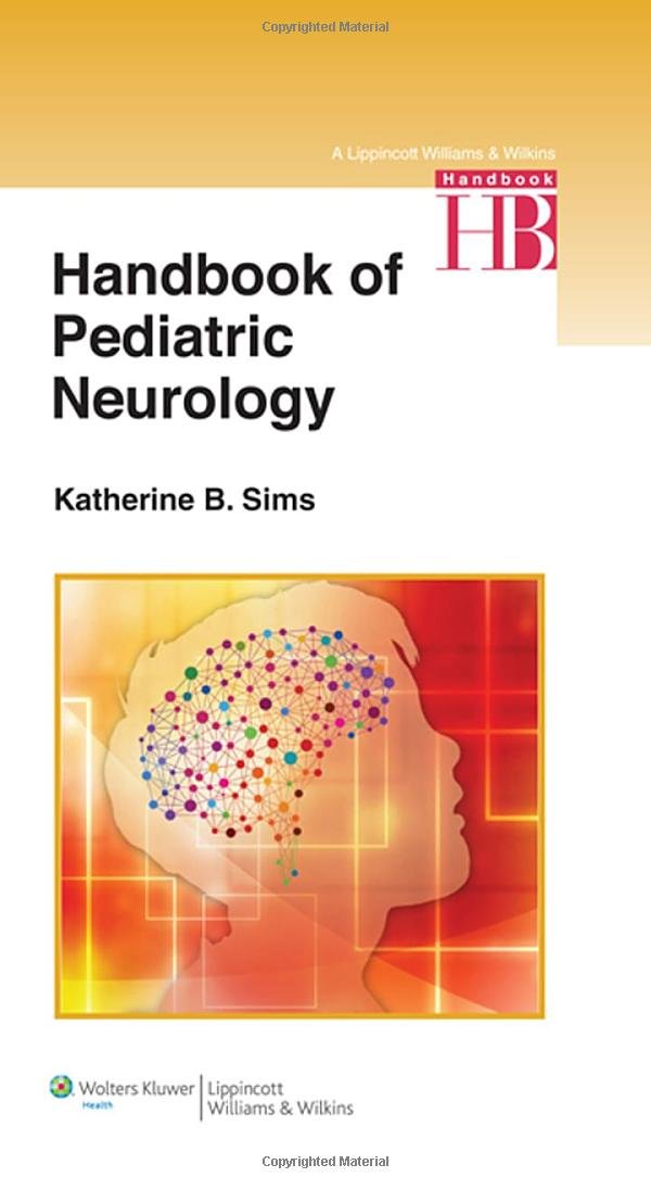Handbook of Pediatric Neurology-ISBN: 9781451175486