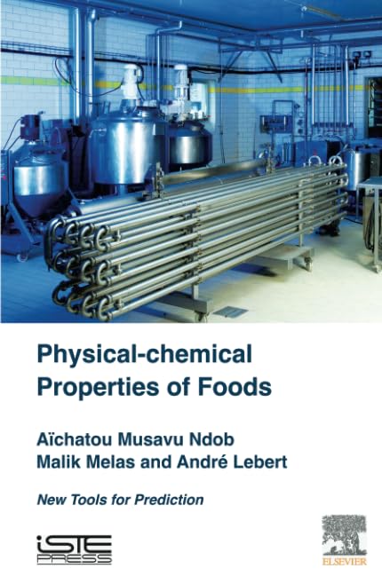 Physical-Chemical Properties of Foods: New Tools for Prediction