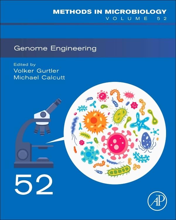 Genome Engineering (Volume 52) (Methods in Microbiology