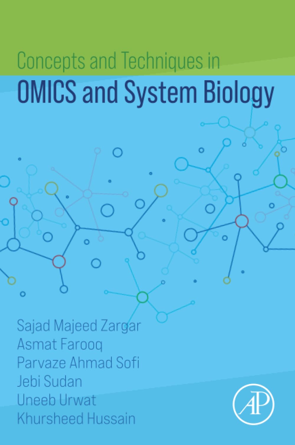 Concepts and Techniques in OMICS and System Biology