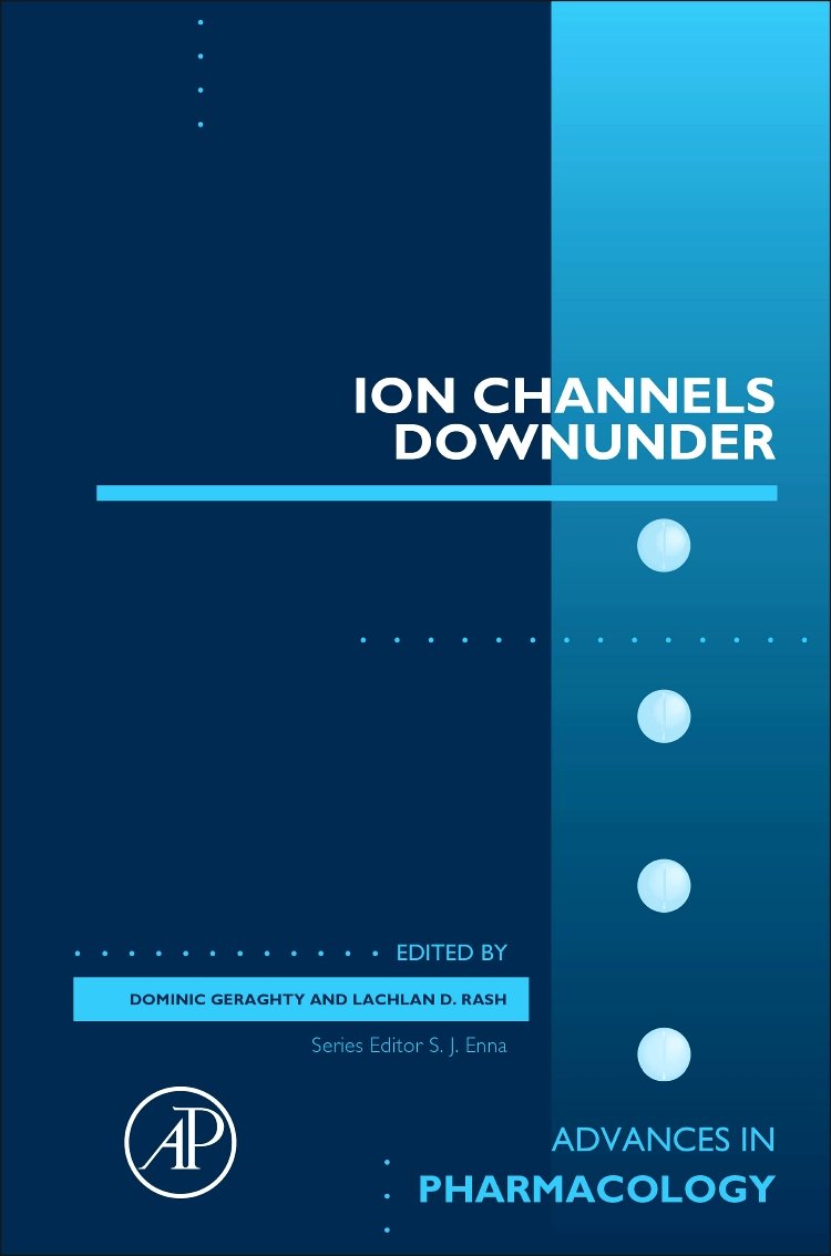 Ion Channels Down Under (Volume 79) (Advances in Pharmacology