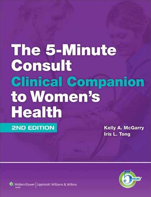 5 Minute Consult Clinical Companion to Women's Health (The 5-Minute Consult Series)-ISBN: 9781451116540