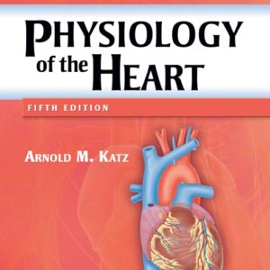 Physiology of the Heart-ISBN: 9781608311712