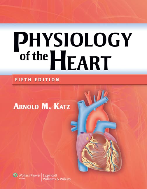 Physiology of the Heart-ISBN: 9781608311712