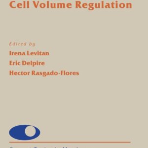 Cell Volume Regulation (Volume 81) (Current Topics in Membranes