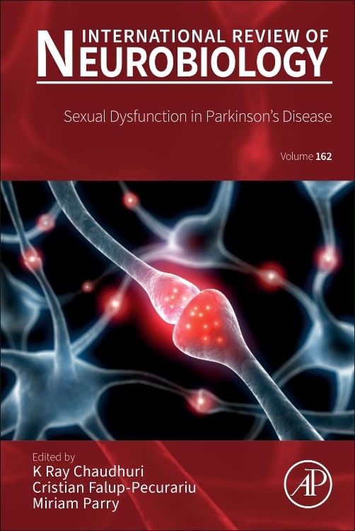 Sexual Dysfunction in Parkinson's Disease (Volume 162) (International Review of Neurobiology