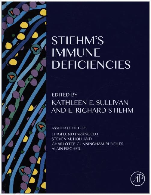 Stiehm's Immune Deficiencies: Inborn Errors of Immunity