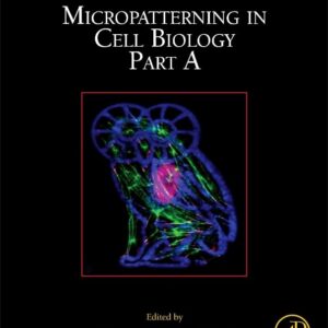 Micropatterning in Cell Biology