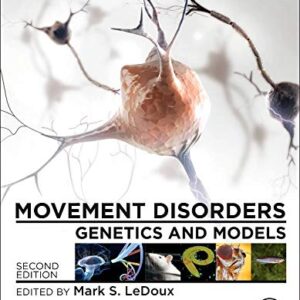 Movement Disorders: Genetics and Models