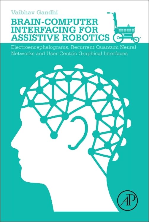 Brain-Computer Interfacing for Assistive Robotics: Electroencephalograms