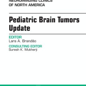 Pediatric Brain Tumors Update