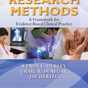 Research Methods: A Framework for Evidence-Based Clinical Practice-ISBN: 9780781797689