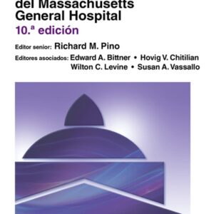 Manual de procedimientos de anestesia clÃ­nica del Massachusetts General Hospital (Spanish Edition)-ISBN: 9788418563935