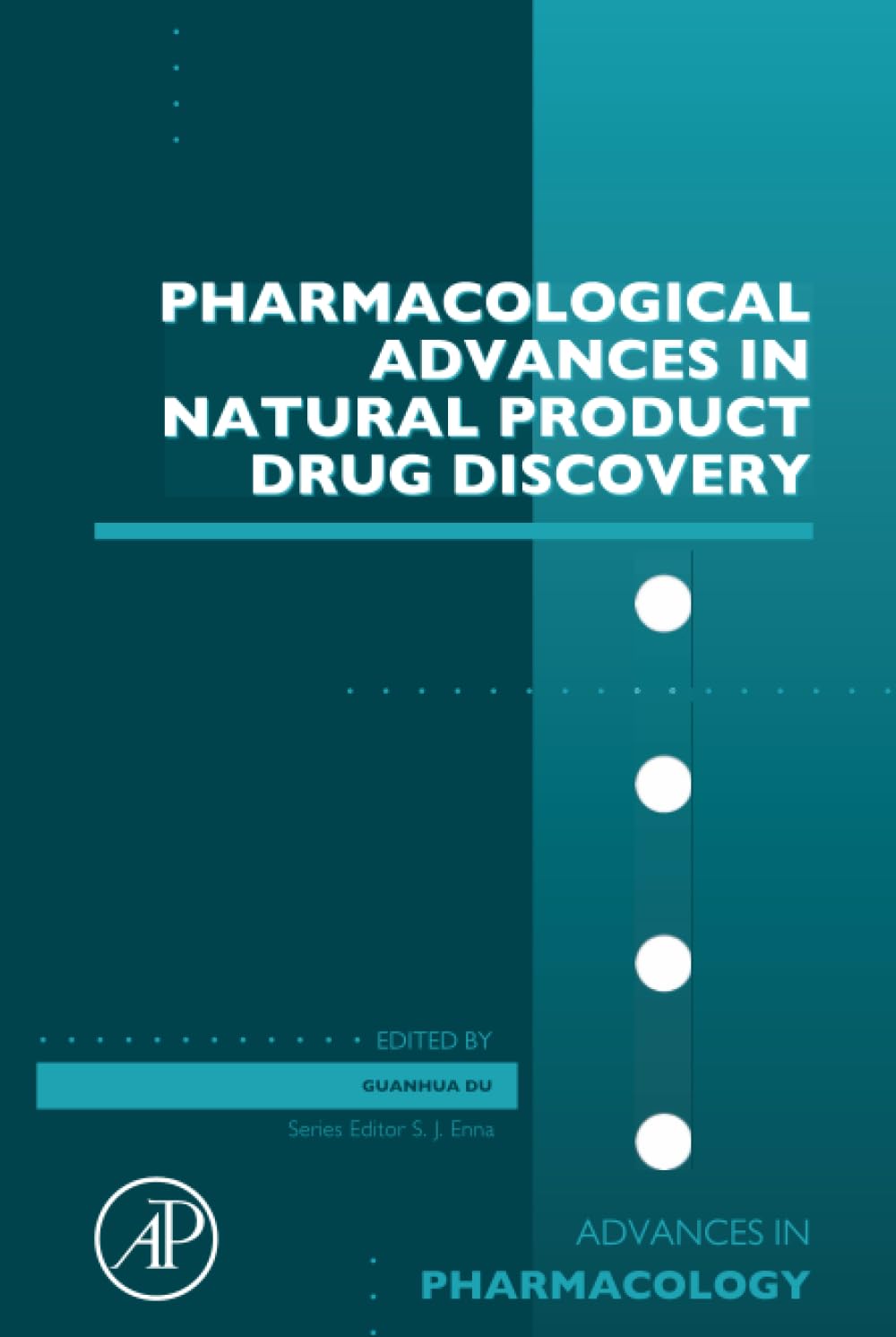 Pharmacological Advances in Natural Product Drug Discovery (Volume 87) (Advances in Pharmacology