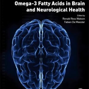 Omega-3 Fatty Acids in Brain and Neurological Health
