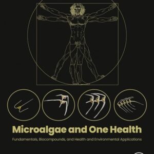 Microalgae and One Health: Fundamentals